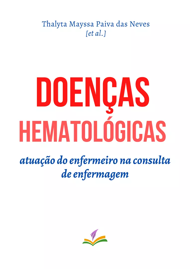 DOENÇAS HEMATOLÓGICAS: atuação do enfermeiro na consulta de enfermagem